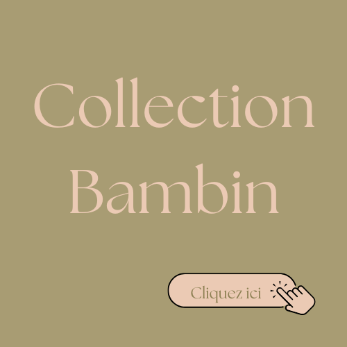 Collection Bambin